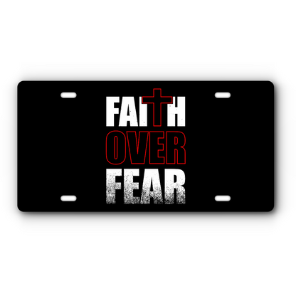 Faith Over Fear – Black vanity aluminum license plate