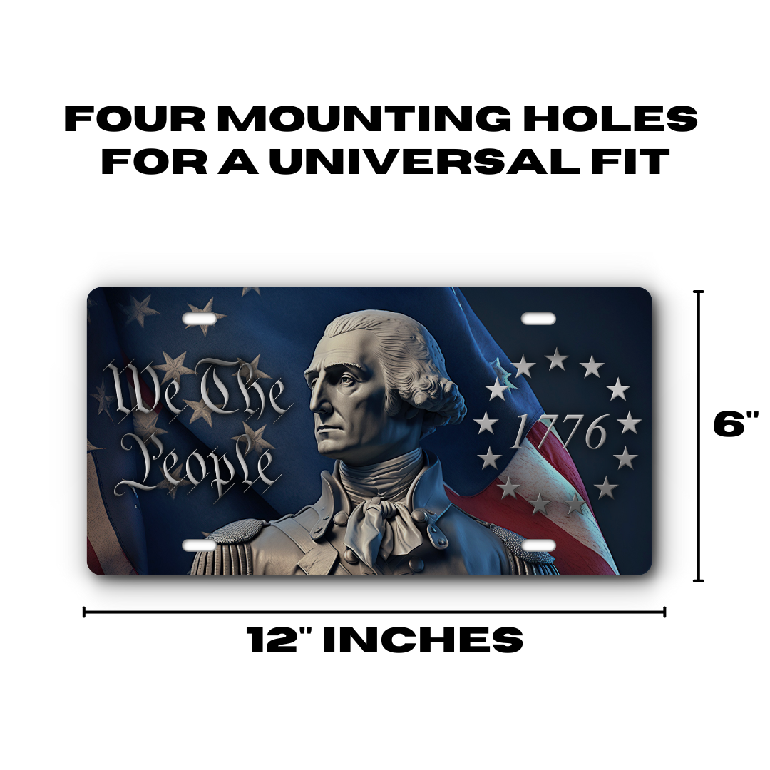 We The People – George Washington 1776 plate size: 12 x 6 inches with four mounting holes