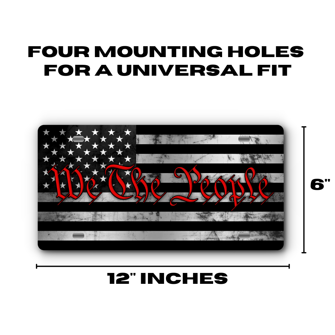 We The People – Stainless & Red plate size: 12 x 6 inches with four mounting holes